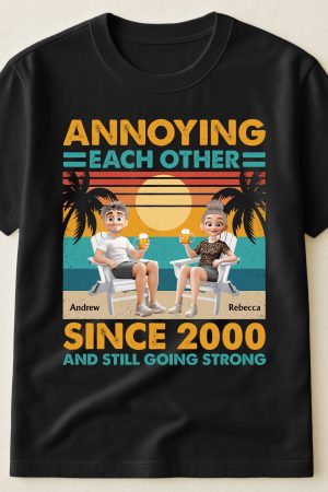 Annoying Each Other Since & Still Going Strong Vintage CoupleOne Size Shirt - PersonalizedOne Size Shirt