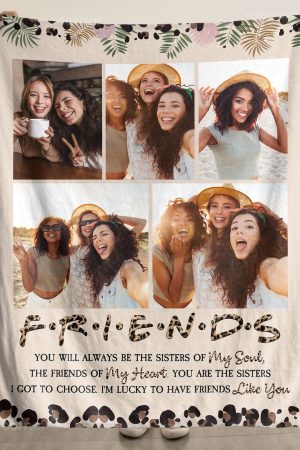Besties Friends You Will Always Be The Sister Of My Soul - Personalized Photo Blanket Big Size