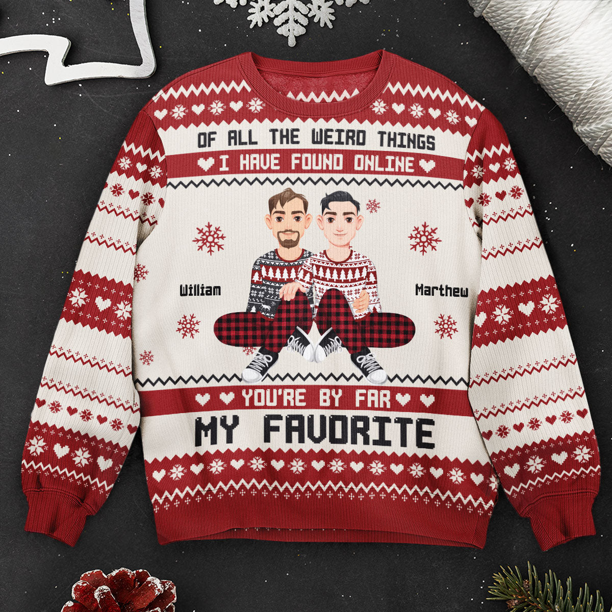 You're By Far My Favorite I Found Online - Personalized Photo Ugly Sweater - Image 6